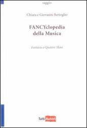 Fancyclopedia della musica