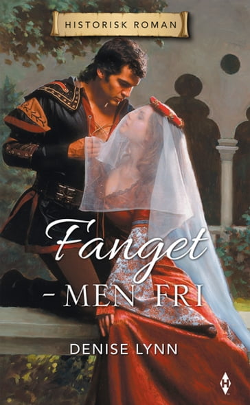 Fanget - men fri - Denise Lynn