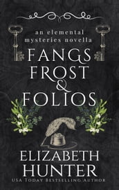 Fangs, Frost, and Folios