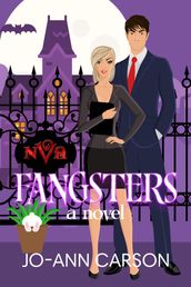 Fangsters, a novel