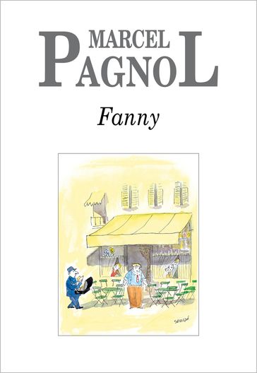 Fanny - Marcel Pagnol