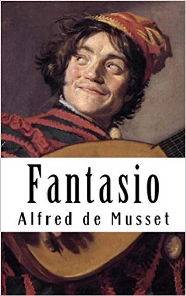 Fantasio - Alfred De Musset