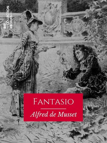 Fantasio - Alfred De Musset