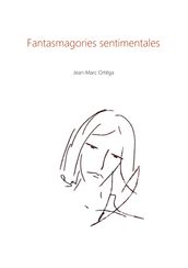 Fantasmagories sentimentales