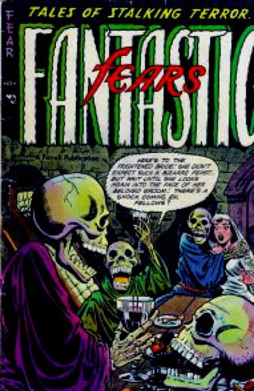 Fantastic Fears Six Issue Jumbo Comic - Robert Webb