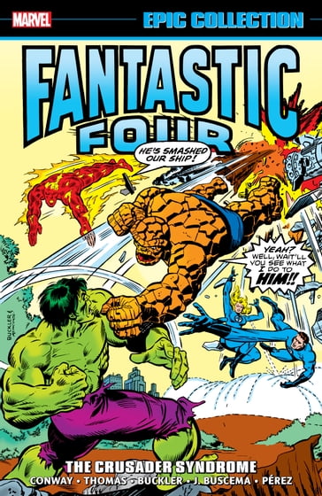 Fantastic Four Epic Collection - Gerry Conway