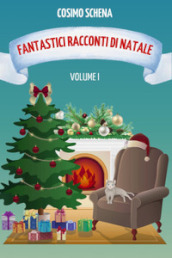 Fantastici racconti di Natale. Vol. 1