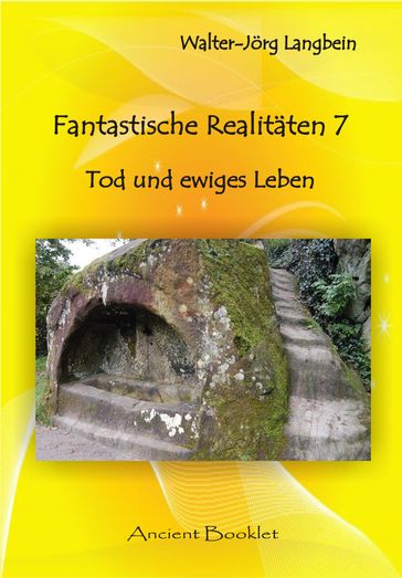 Fantastische Realitäten 7 - Walter-Jorg Langbein