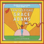 Fantastiske Grace Adams