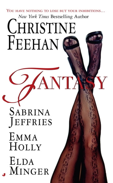 Fantasy - Christine Feehan - Elda Minger - Emma Holly - Sabrina Jeffries