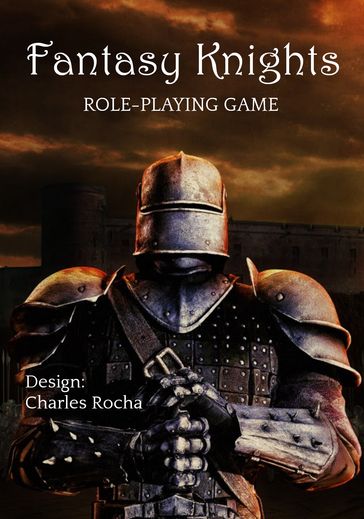Fantasy Knights - Charles Rocha