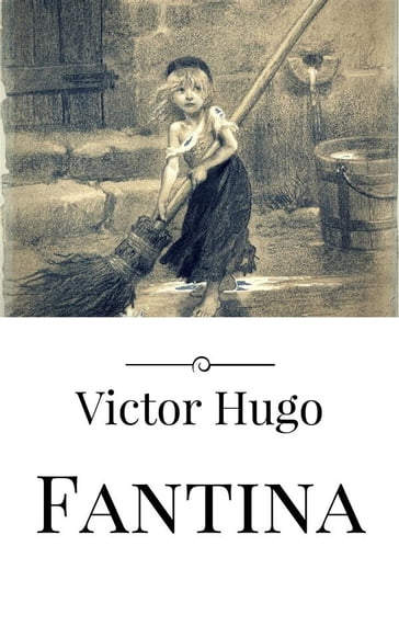 Fantina - Victor Hugo