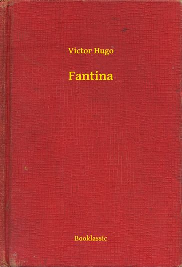 Fantina - Victor Hugo