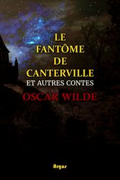 Le Fantôme de Canterville et autres contes