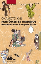 Fantômes et kimonos