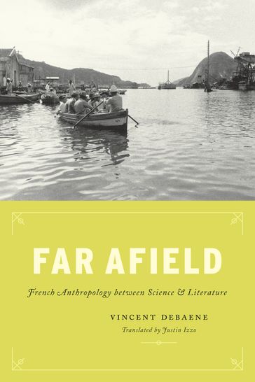 Far Afield - Vincent Debaene