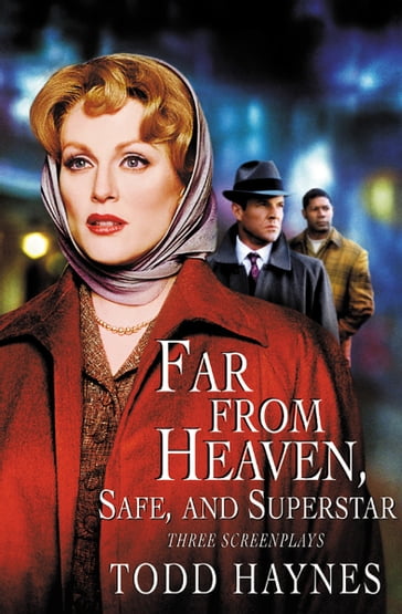 Far from Heaven, Safe, and Superstar - Todd Haynes