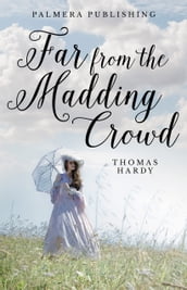 Far from the Madding Crowd