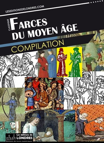 Farces du Moyen Âge - Collectif