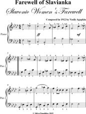 Farewell Slavianka Slavonic Women s Farewell Easy Piano Sheet Music