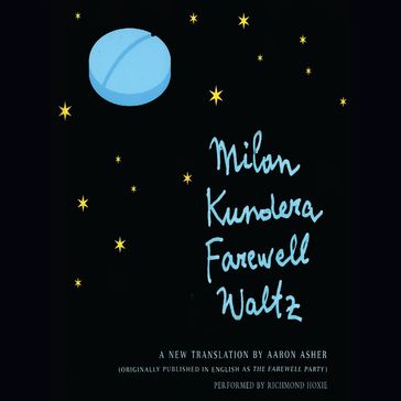 Farewell Waltz - Milan Kundera