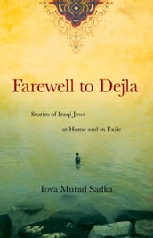 Farewell to Dejla