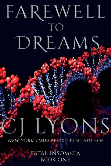 Farewell to Dreams - CJ Lyons