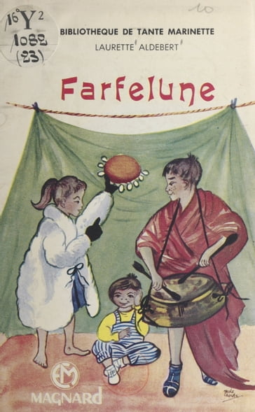 Farfelune - Laurette Aldebert