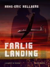 Farlig landing