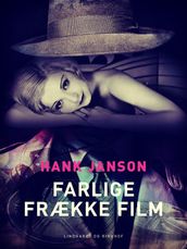 Farlige frække film