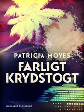 Farligt krydstogt