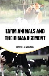 Farm Animals And Their Management