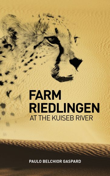 Farm Riedlingen at the Kuiseb River - Paulo Belchior Gaspard