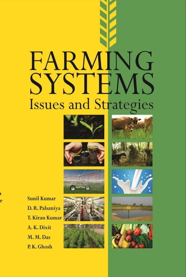 Farming Systems Issues & Strategies - Sunil Kumar - D.R. PALSANIYA
