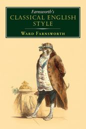 Farnsworth s Classical English Style