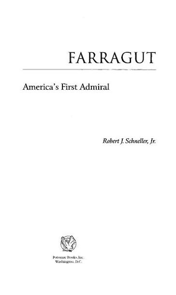 Farragut - Jr. Robert J. Schneller