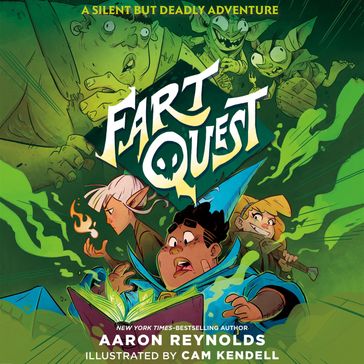Fart Quest - Aaron Reynolds