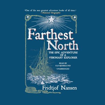 Farthest North - Fridtjof Nansen