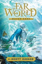 Farworld, Vol. 1: Water Keep