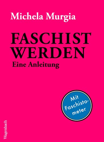 Faschist werden - Michela Murgia