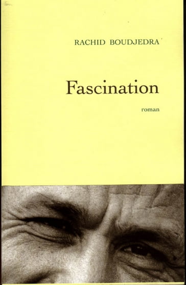 Fascination - Rachid Boudjedra