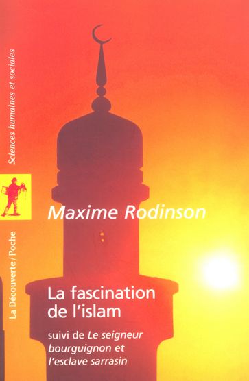 Fascination de l'islam - Maxime Rodinson