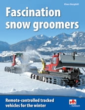 Fascination snow groomers