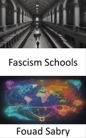 Fascism Schools