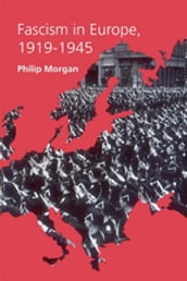 Fascism in Europe, 1919-1945