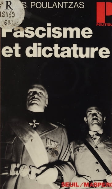 Fascisme et dictature - Jacques Julliard - Nicos Poulantzas