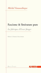 Fascisme et littérature pure