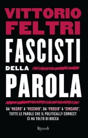 Fascisti della parola