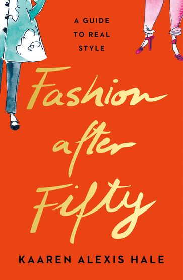 Fashion After Fifty - Kaaren Hale