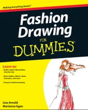 Fashion Drawing For Dummies